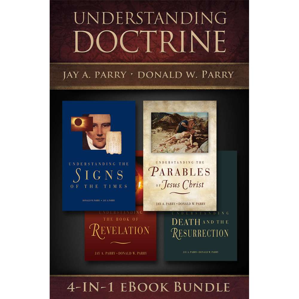Understanding Doctrine Bundle - PARRY, DONALD W.; PARRY, JAY A. 1