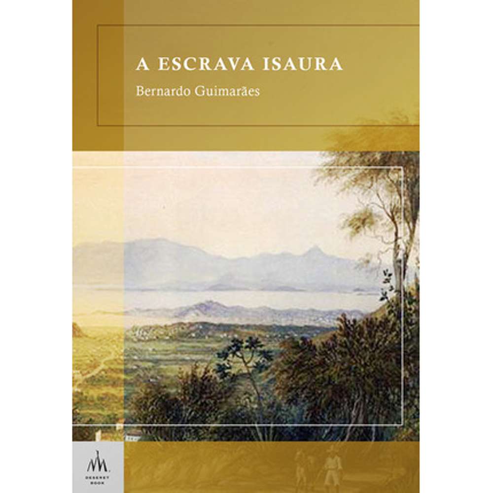 The Slave Isaura (Portuguese) - GUIMARÃES, BERNARDO 1
