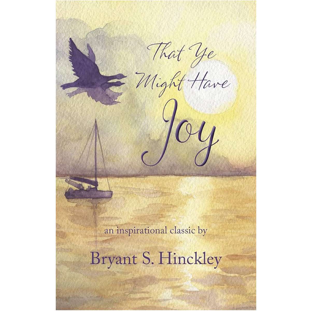 That Ye Might Have Joy, , large