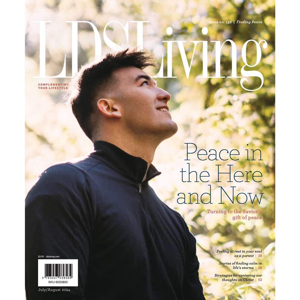 LDS Living Magazine July/August 2024
