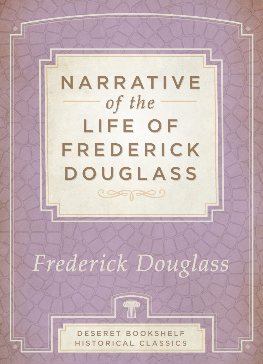 Narrative of the Life of Frederick Douglass