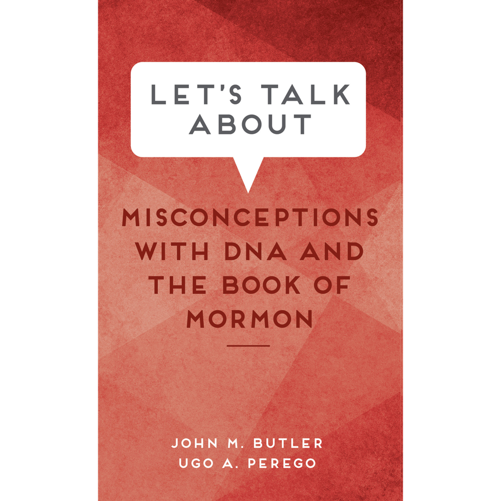 Let's Talk about Misconceptions with DNA and the Book of Mormon, , large image