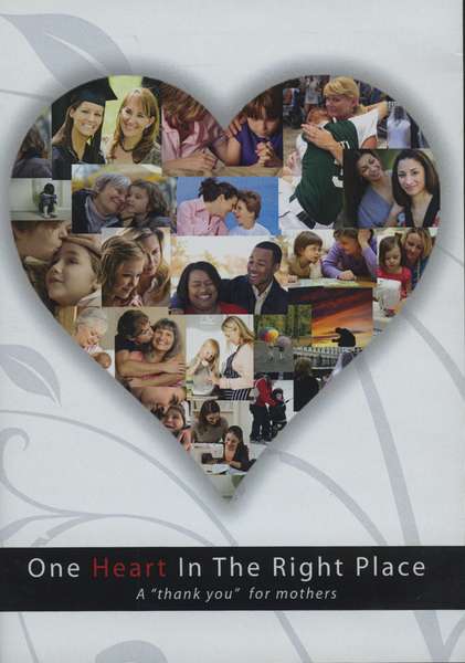 One Heart in the Right Place: A Thank You for Mothers, , large image number 0