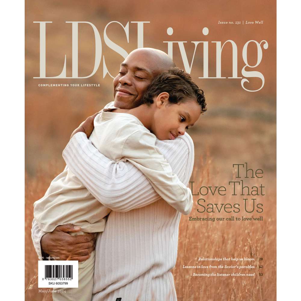 LDS Living Magazine May/June 2024