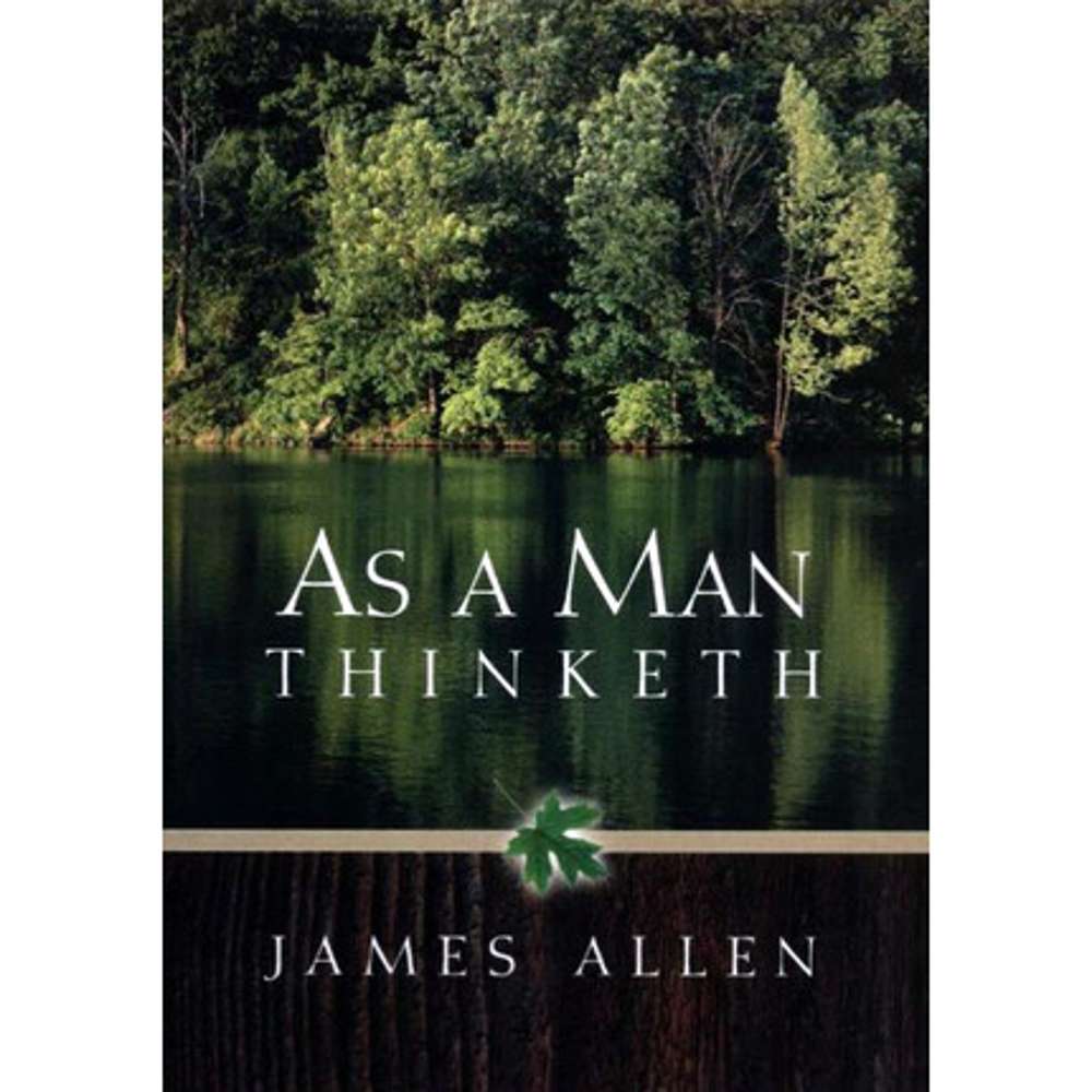 As A Man Thinketh 1