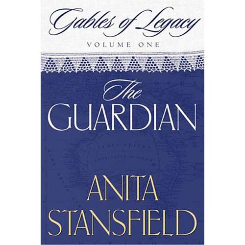 The Guardian (Gables of Legacy Vol. 1)