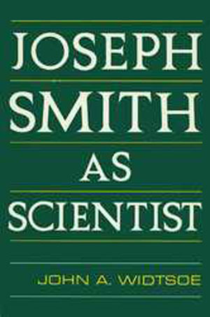 Joseph Smith As Scientist
