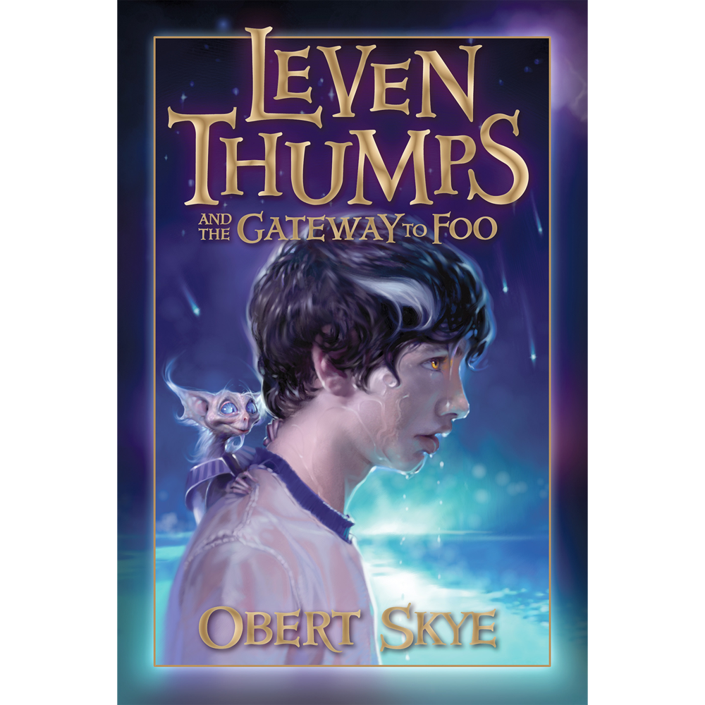 Leven Thumps and The Gateway to Foo (Leven Thumps Book 1),  Leven Thumps and The Gateway to Foo (Leven Thumps Book 1)