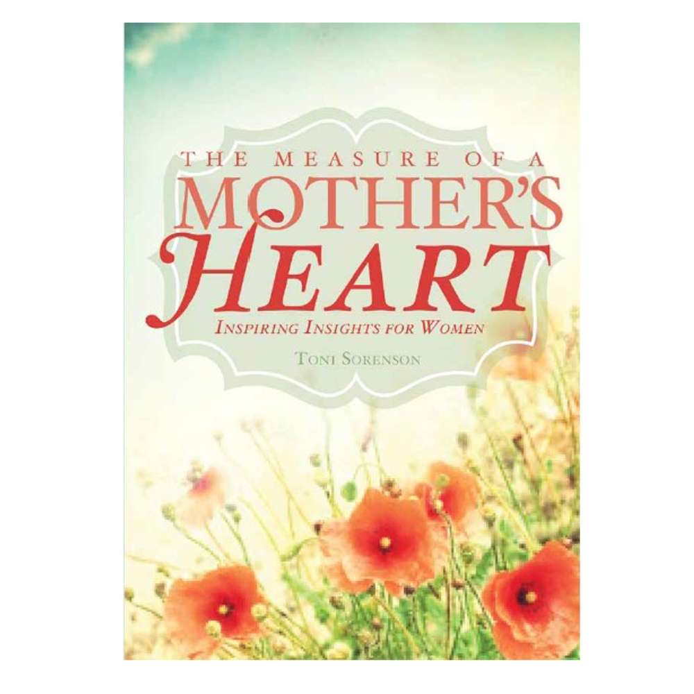 The Measure of a Mother's Heart Booklet 1
