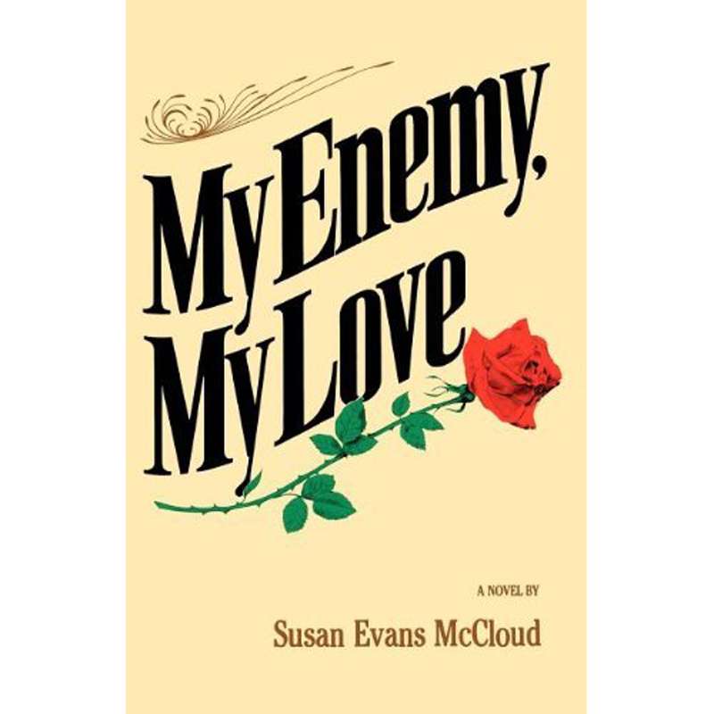 My Enemy, My Love