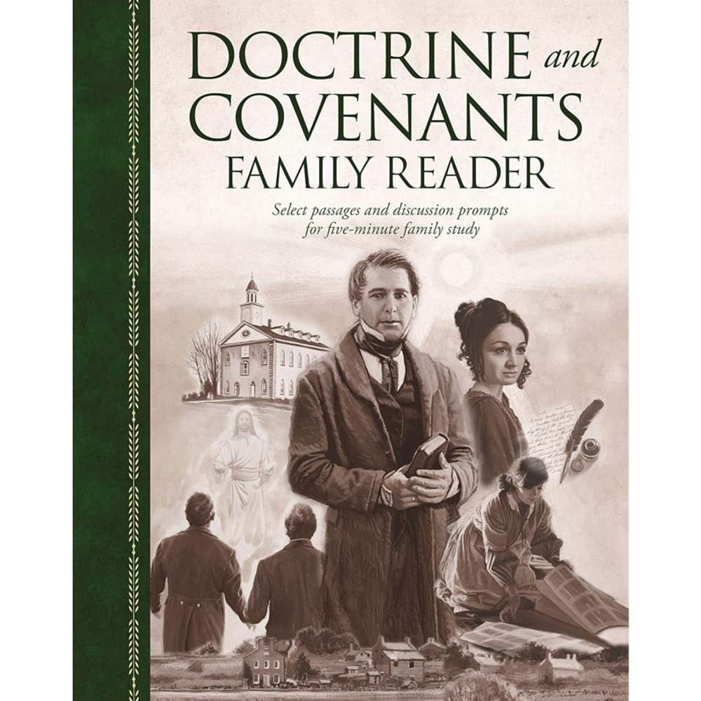 The Doctrine and Covenants Family Reader,  The Doctrine and Covenants Family Reader