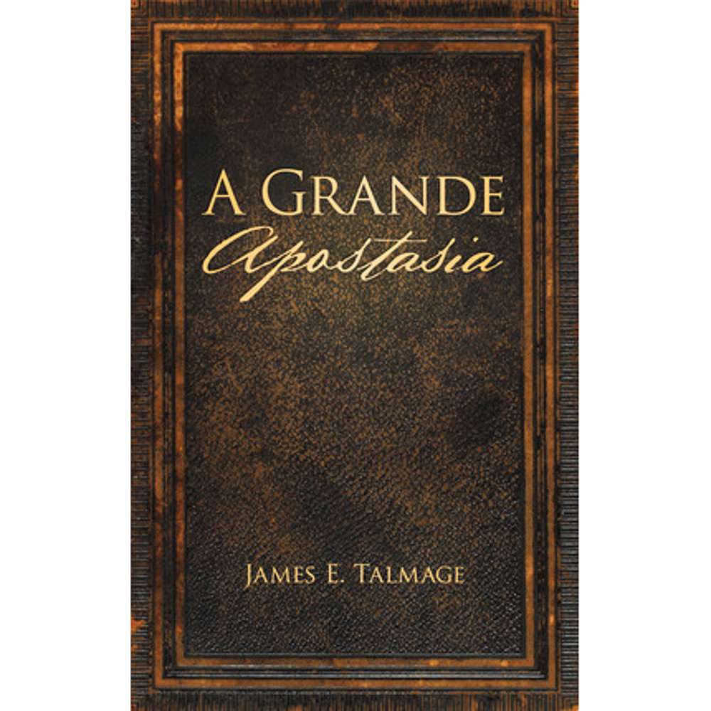 The Great Apostasy (Portuguese) 1