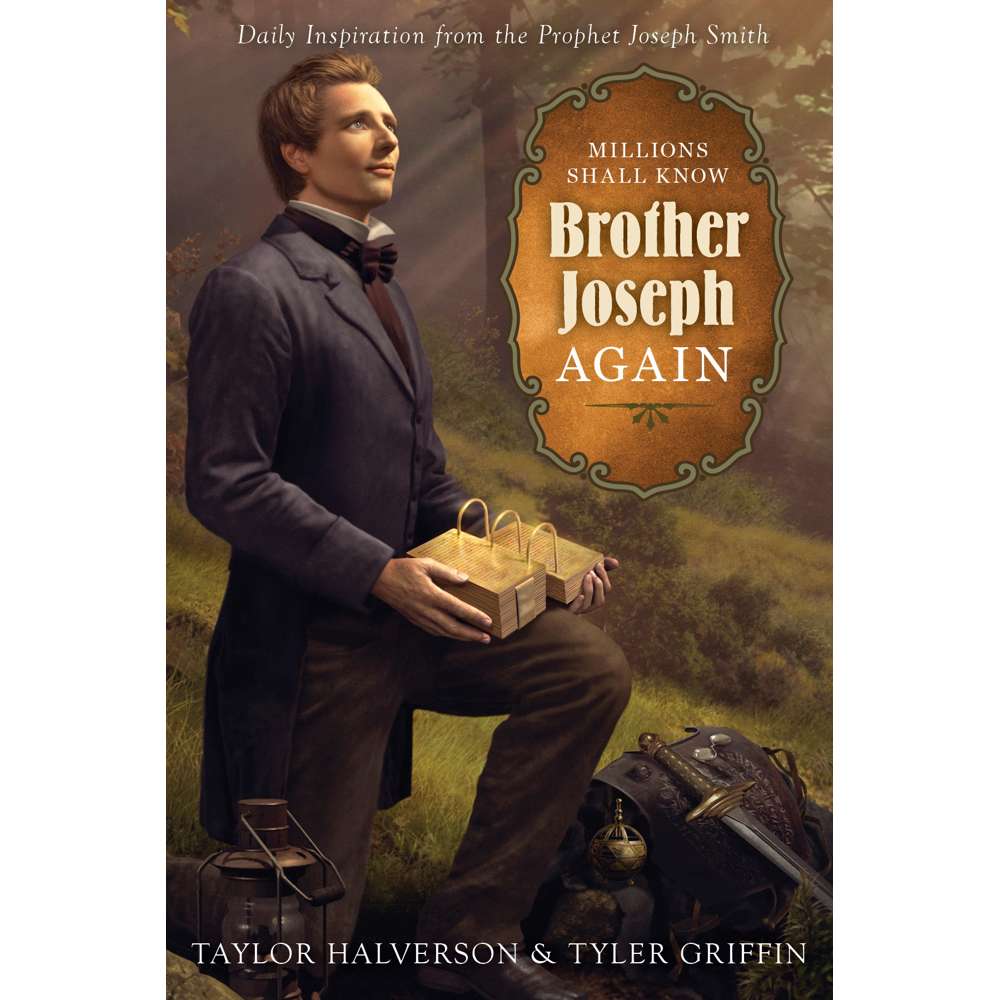 Millions Shall Know Brother Joseph Again 1
