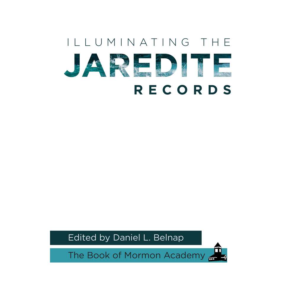 Illuminating the Jaredite Records