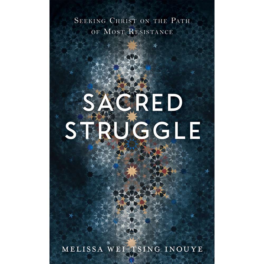 Sacred Struggle - INOUYE, MELISSA WEI-TSING 1
