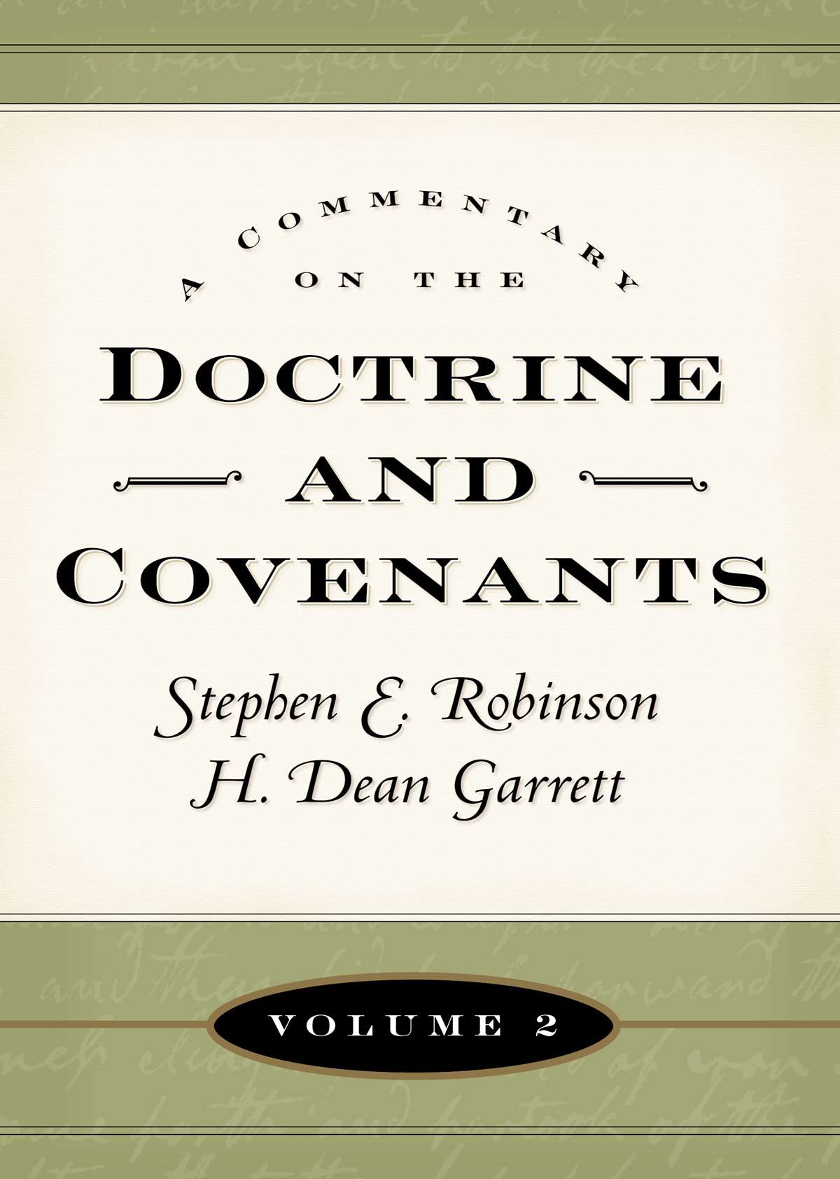 A Commentary On The Doctrine And Covenants, Vol. 2