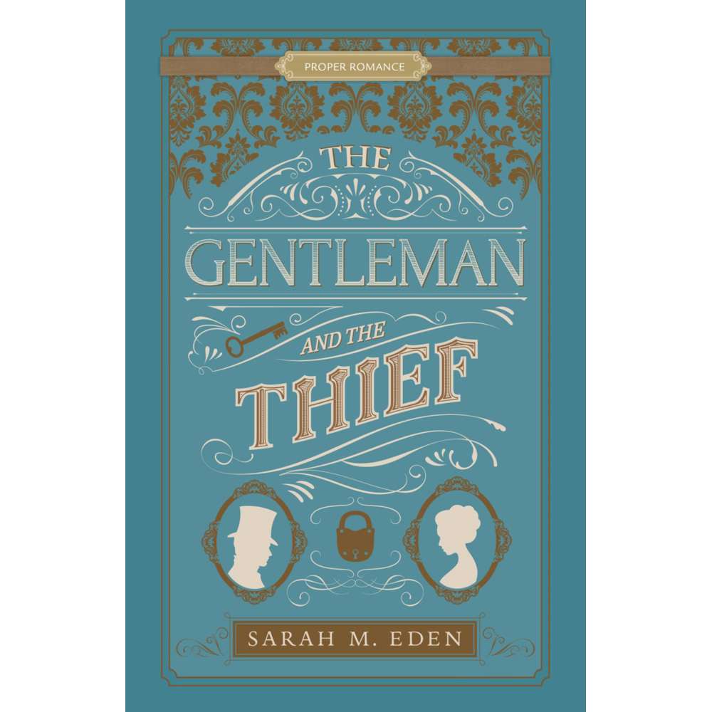 The Gentleman and the Thief (The Dread Penny Society)