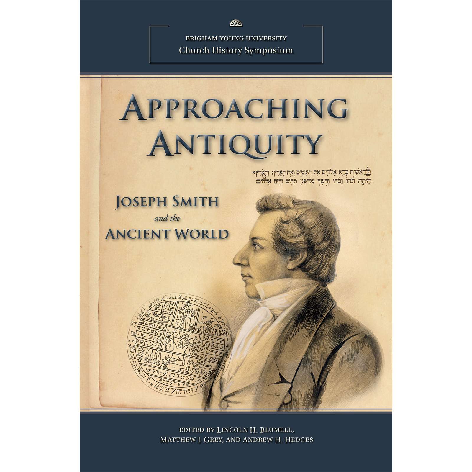 Approaching Antiquity: Joseph Smith and the Ancient World, , large image number 0