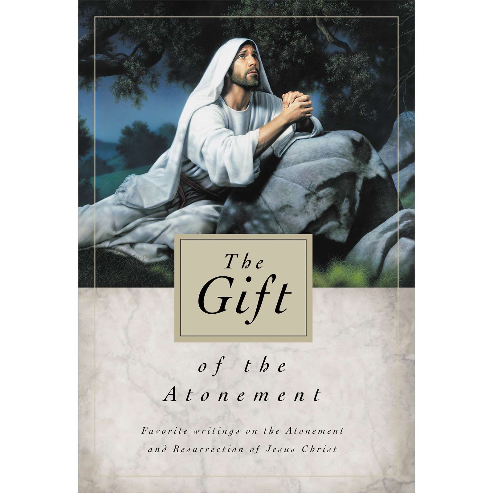 The Gift of the Atonement - Deseret Book 1
