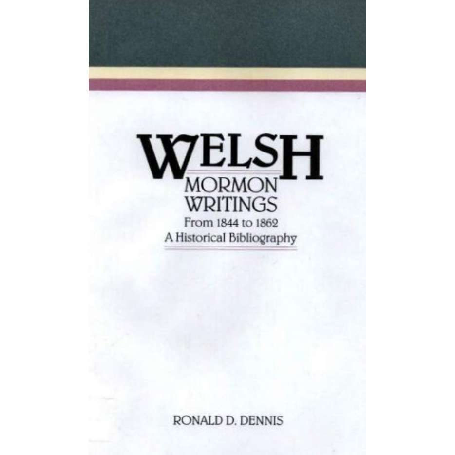Welsh Mormon Writings from 1844 to 1862: A Historical Bibliography, , large image number 0