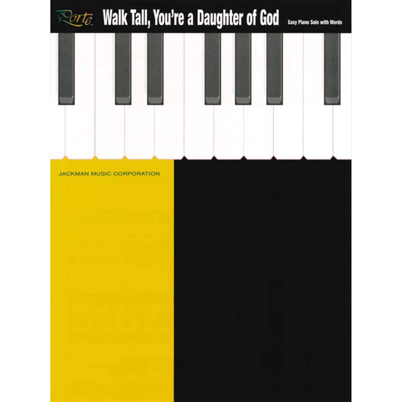 Walk Tall You're a Daughter of God Piano Solo Sheet Music, , large image number 0
