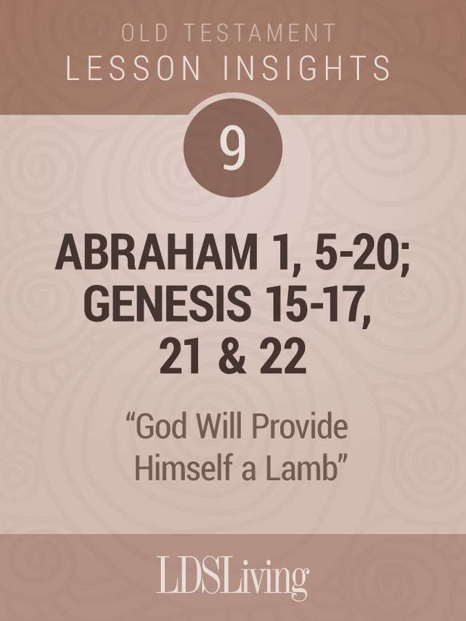 Lesson Insights Old Testament #9