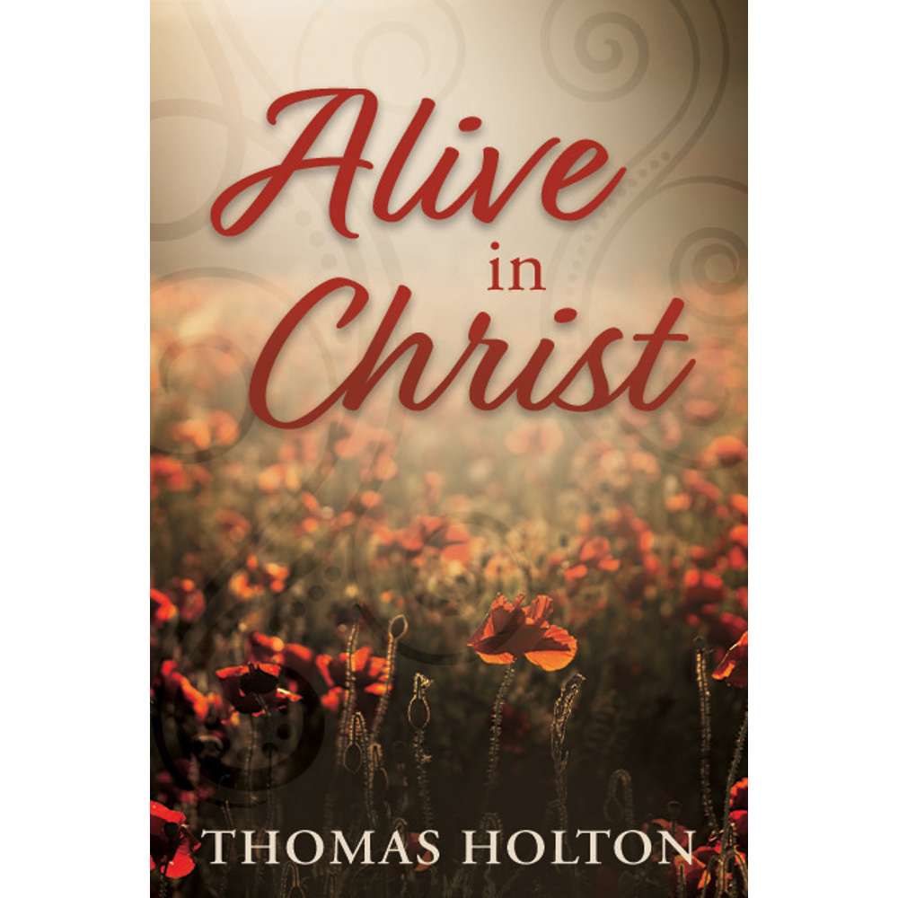 Alive in Christ 1