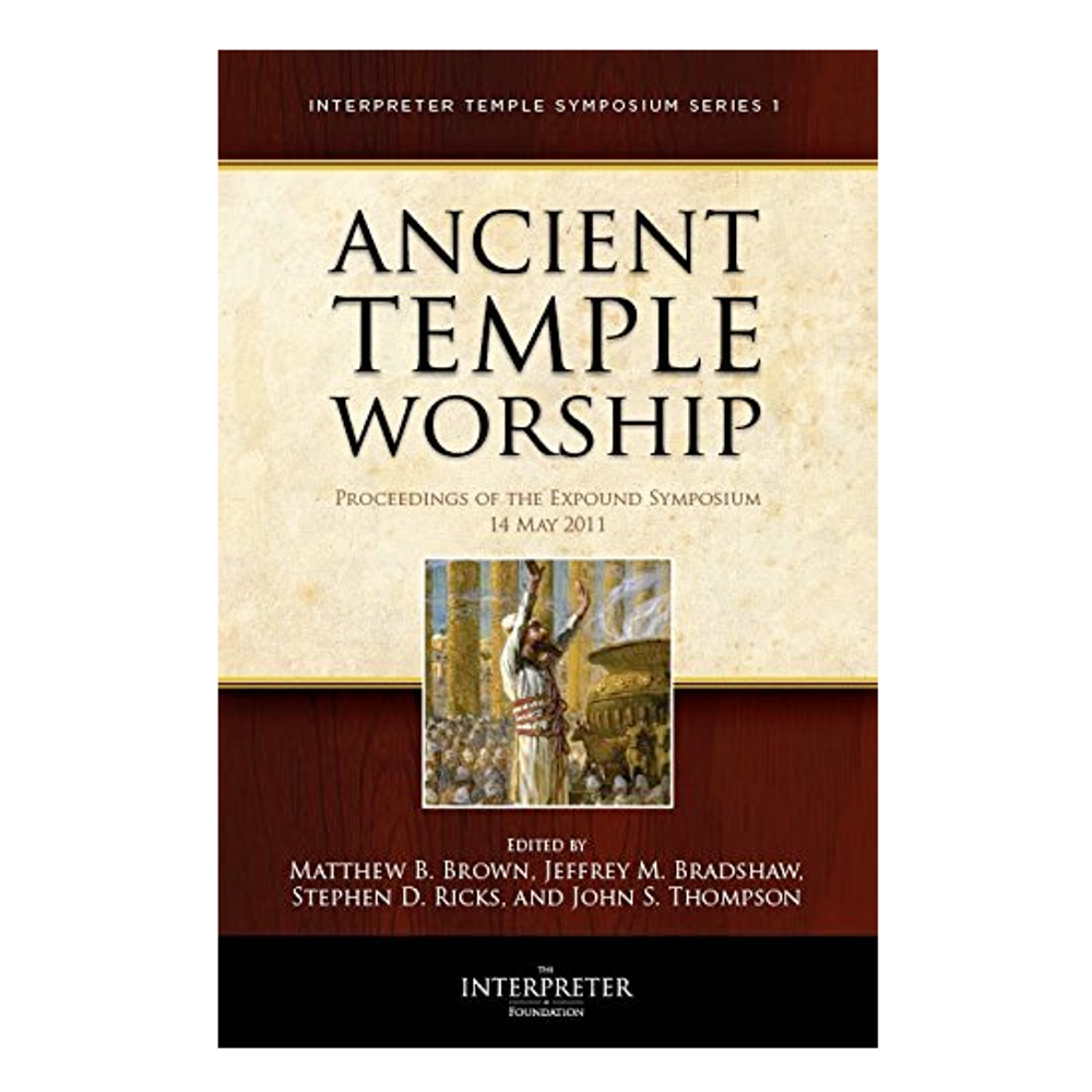 Ancient Temple Worship,  Ancient Temple Worship