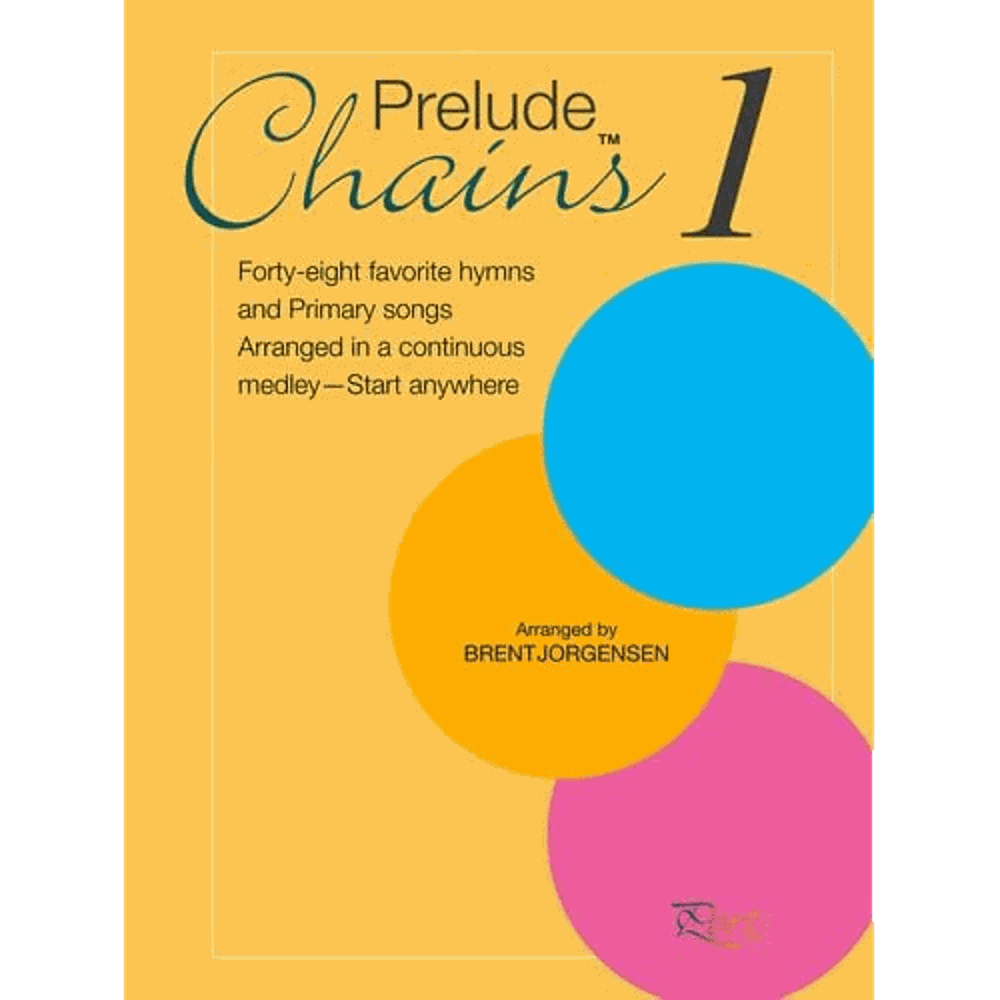 Prelude Chains for Piano, Book 1 Songbook,  Prelude Chains for Piano, Book 1 Songbook