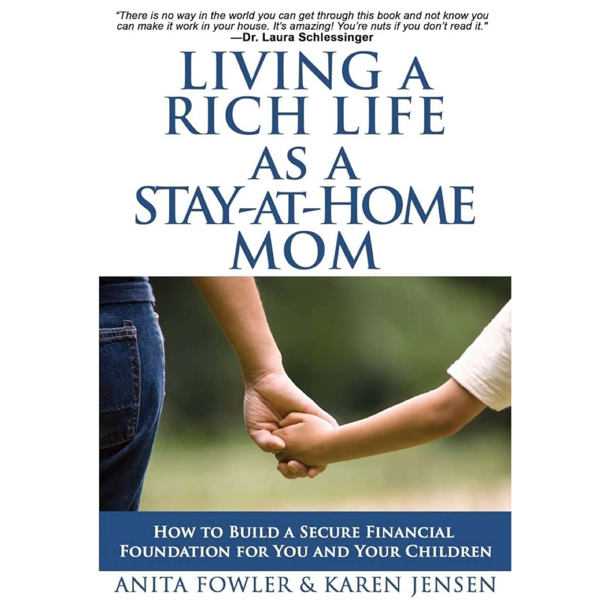 Living a Rich Life as a Stay-At-Home Mom