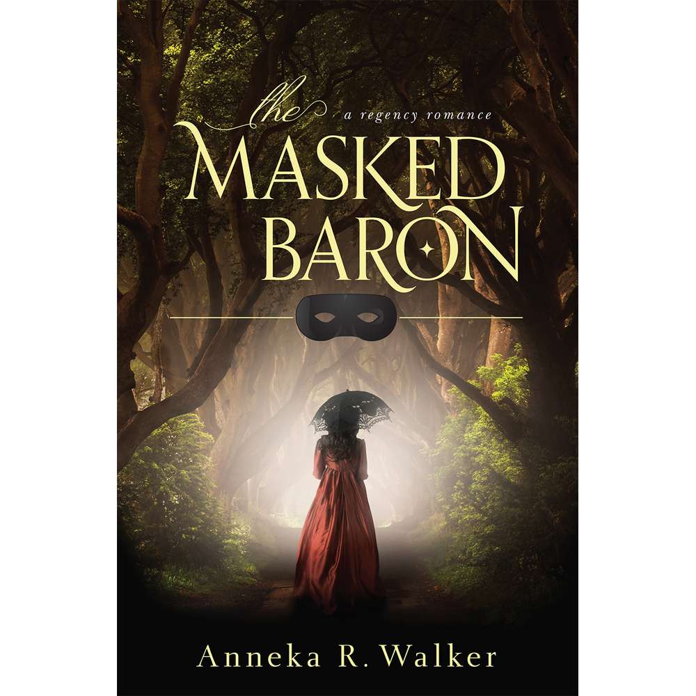The Masked Baron (Enchanted Regency Romance, Book 1)