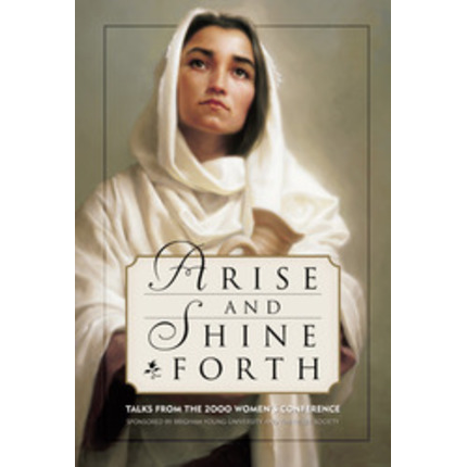 Arise And Shine Forth Buy Womens Conference 2000