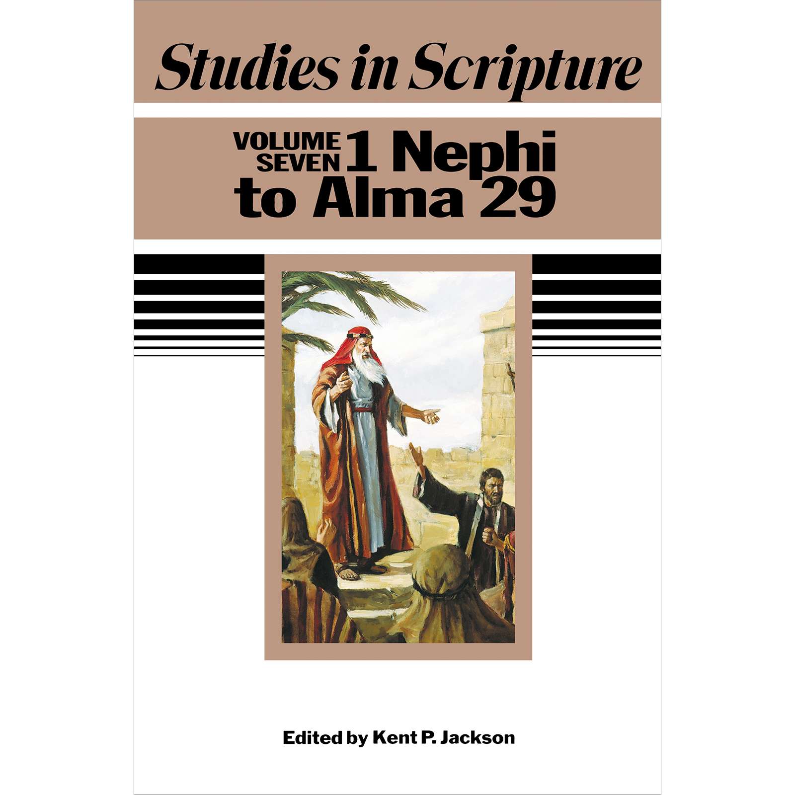 Studies in Scripture, Vol. 7: 1 Nephi to Alma 29, , large image number 0