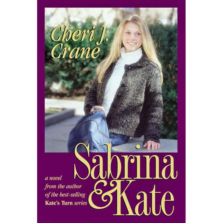 Sabrina and Kate (Kate Series, Book 5)