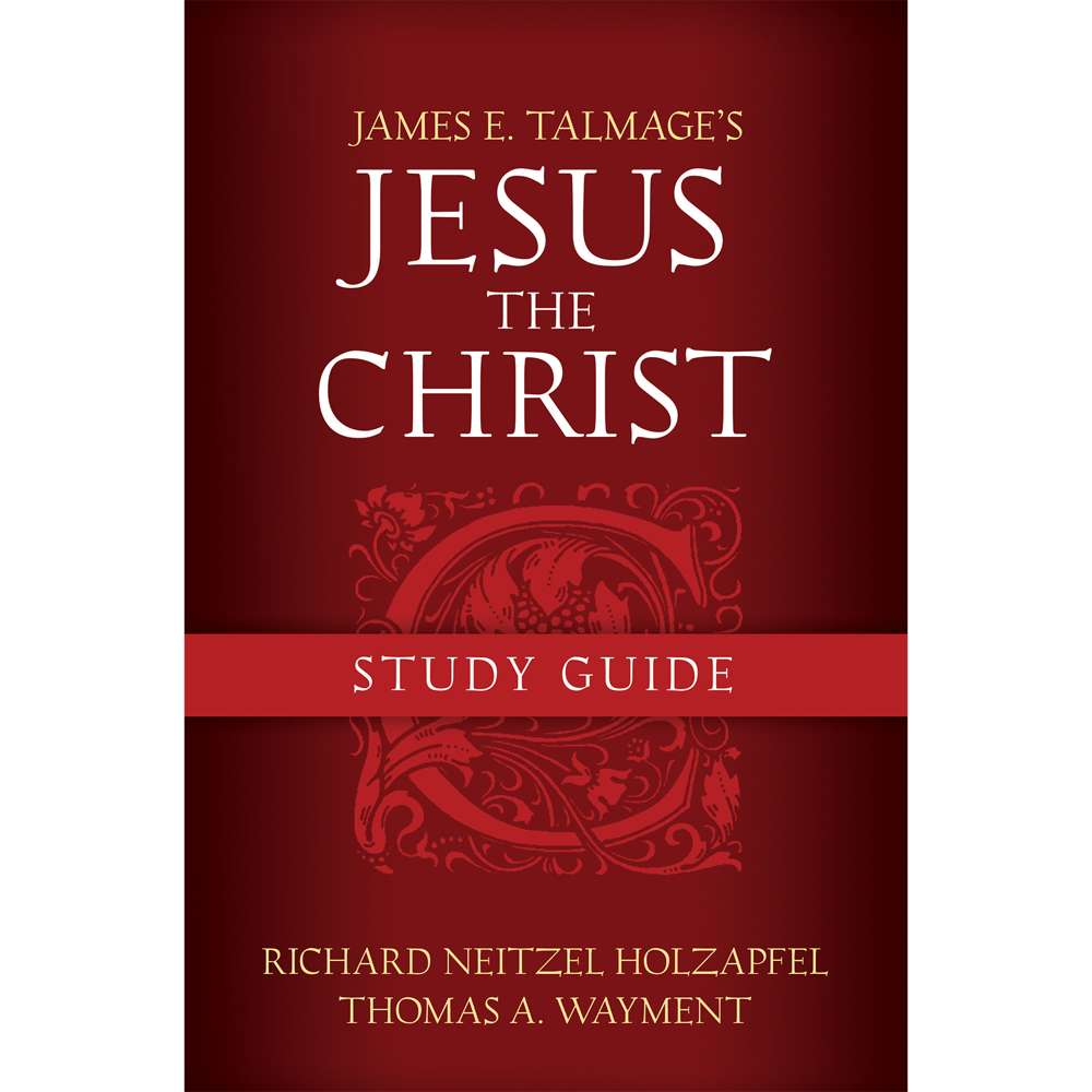 Jesus the Christ Study Guide 1