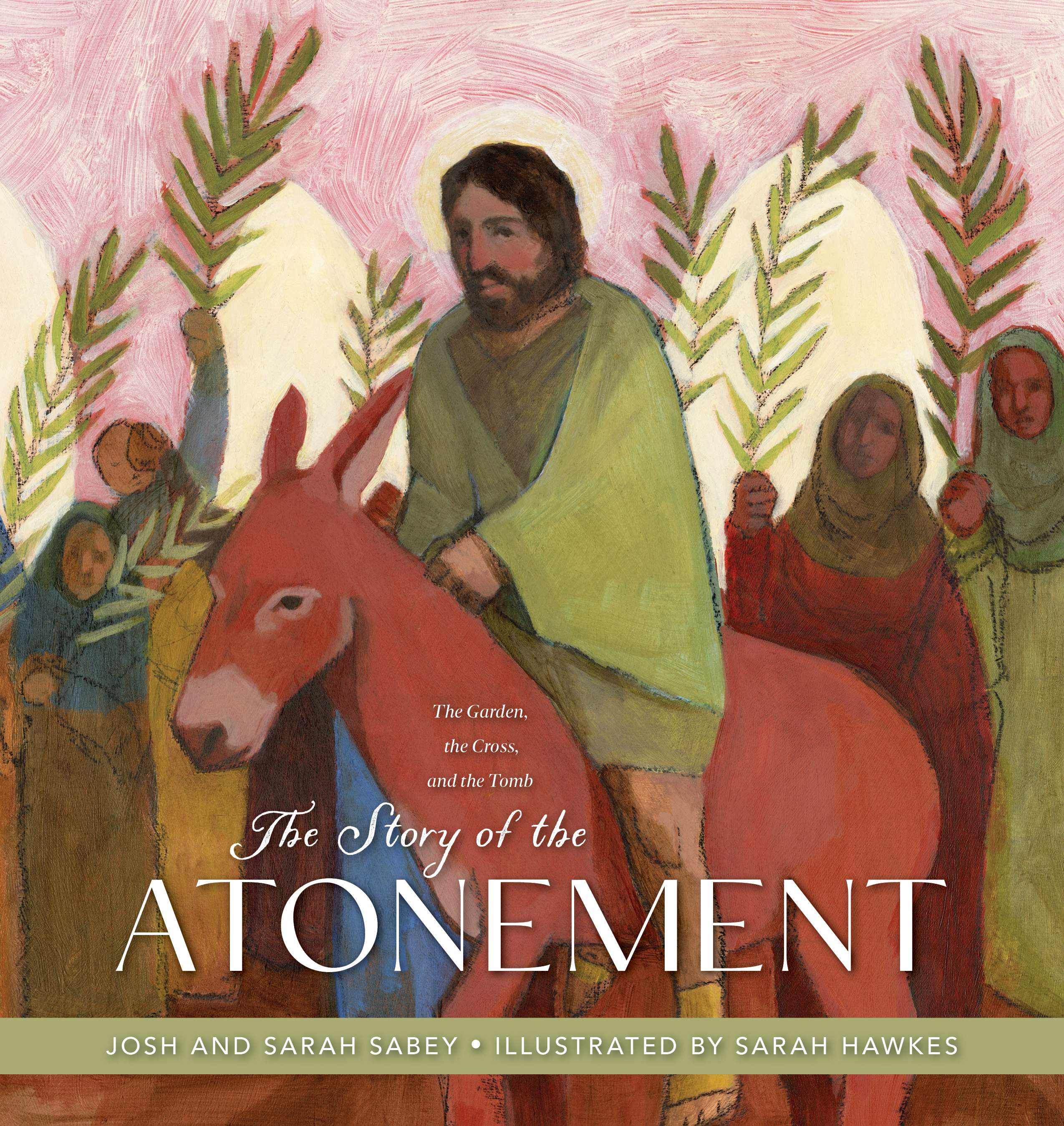 The Story of the Atonement