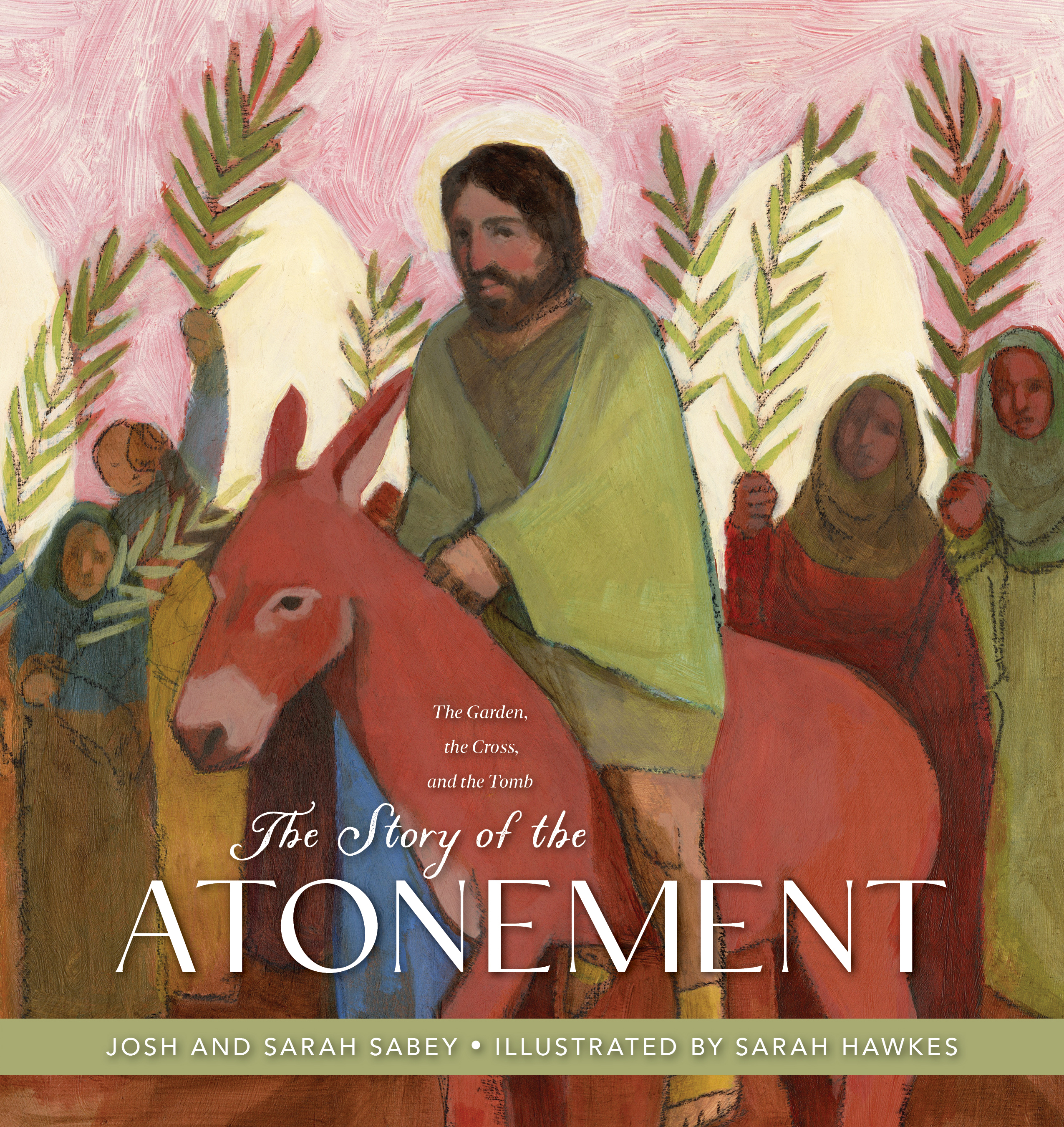 The Story of the Atonement