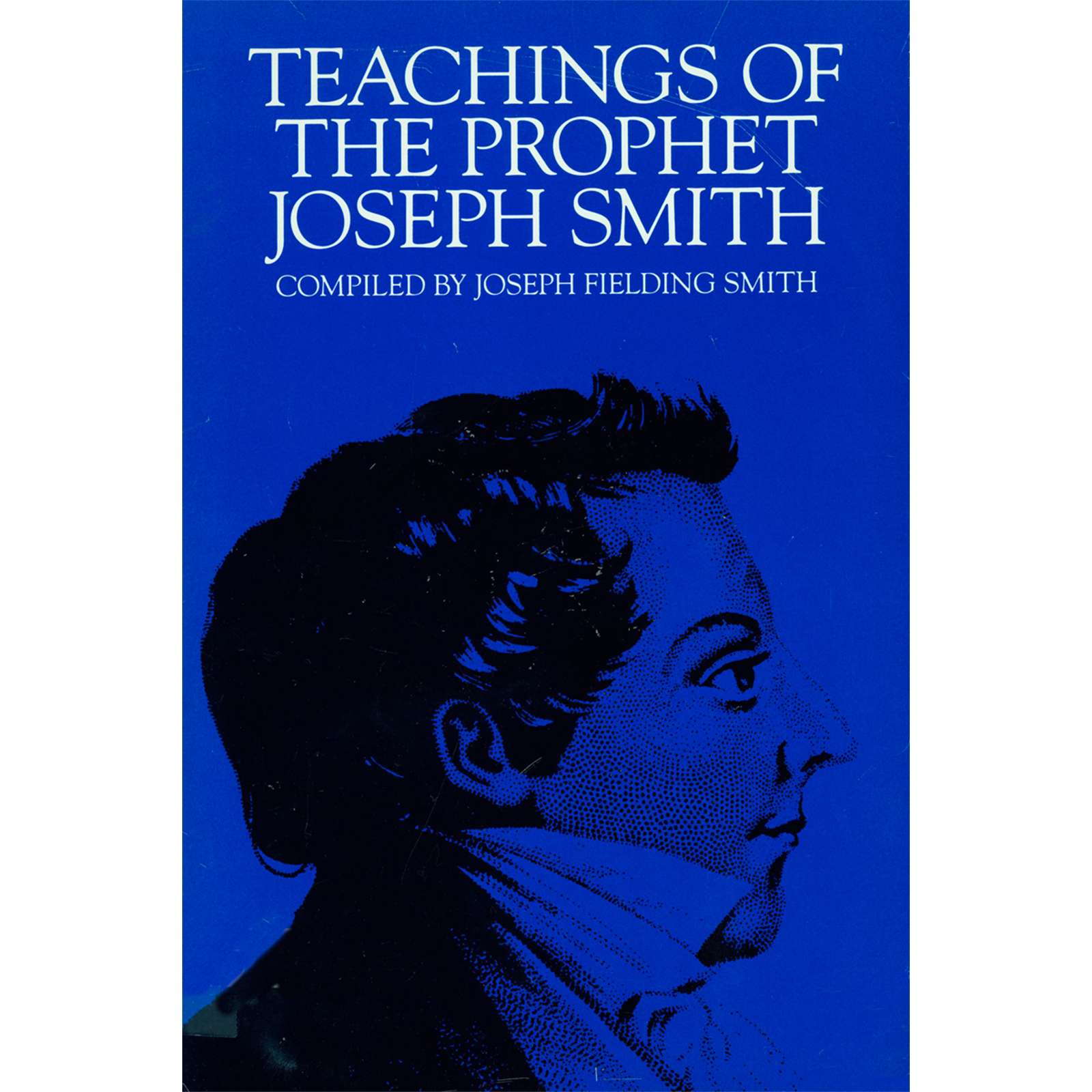 Teachings of the Prophet Joseph Smith