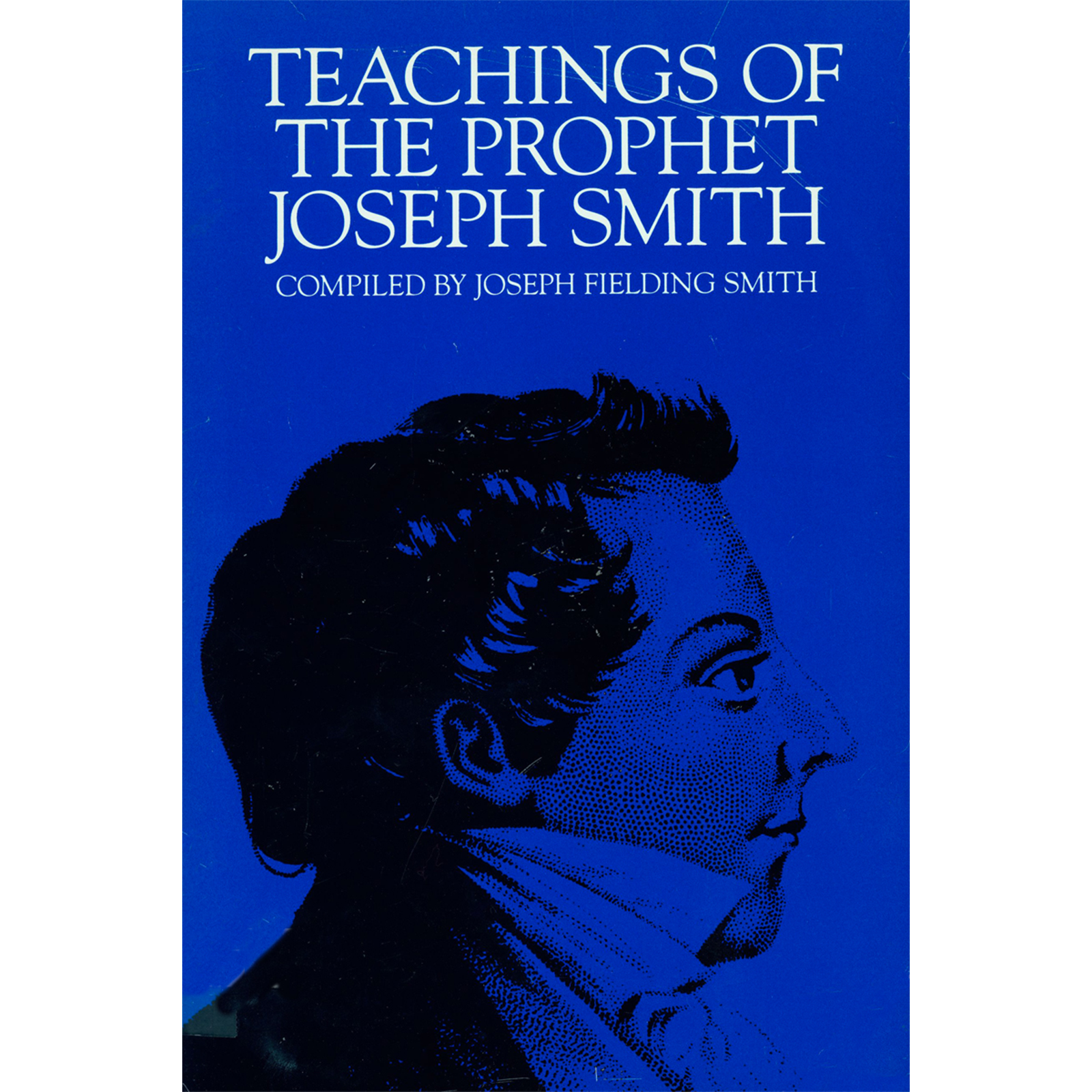 Teachings of the Prophet Joseph Smith