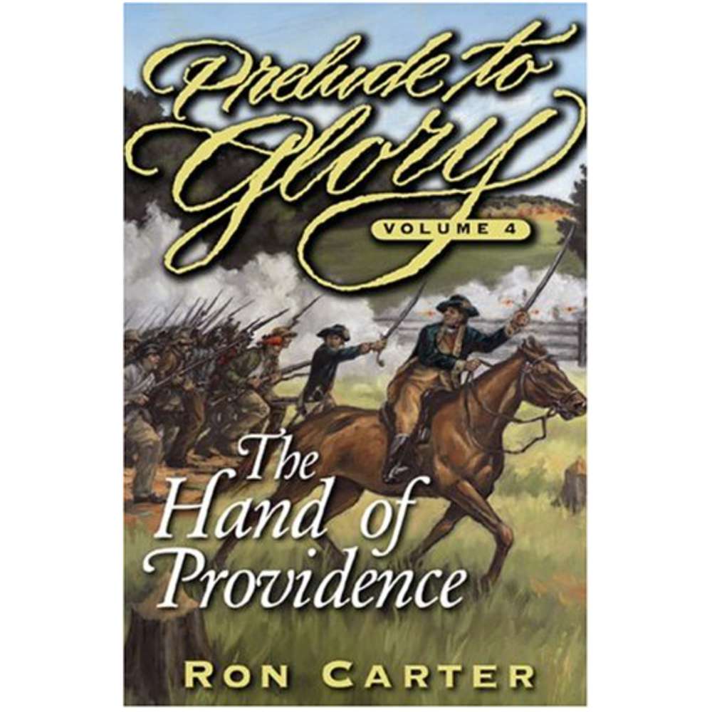 The Hand of Providence (Prelude to Glory, Vol.4)