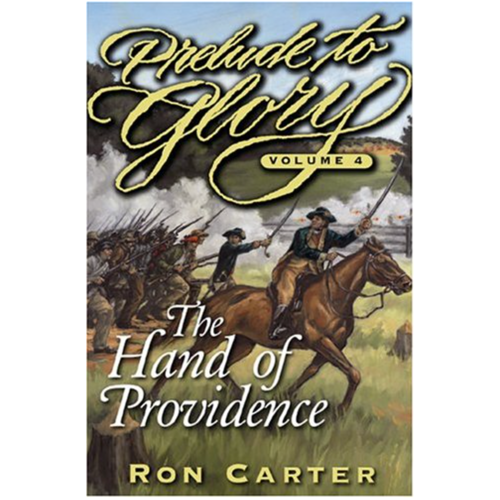 The Hand of Providence (Prelude to Glory, Vol.4)
