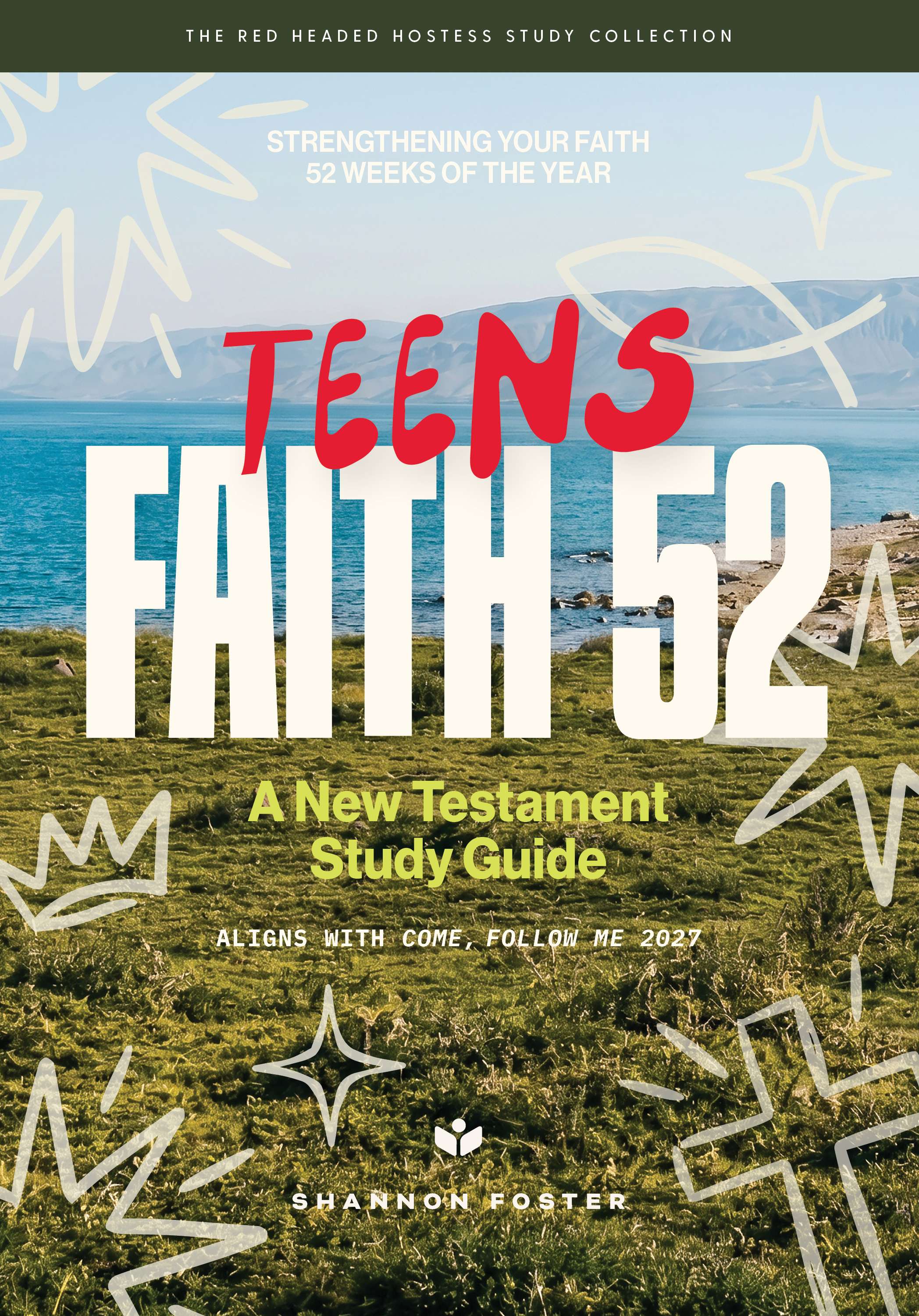 Faith 52: A New Testament Study Guide
