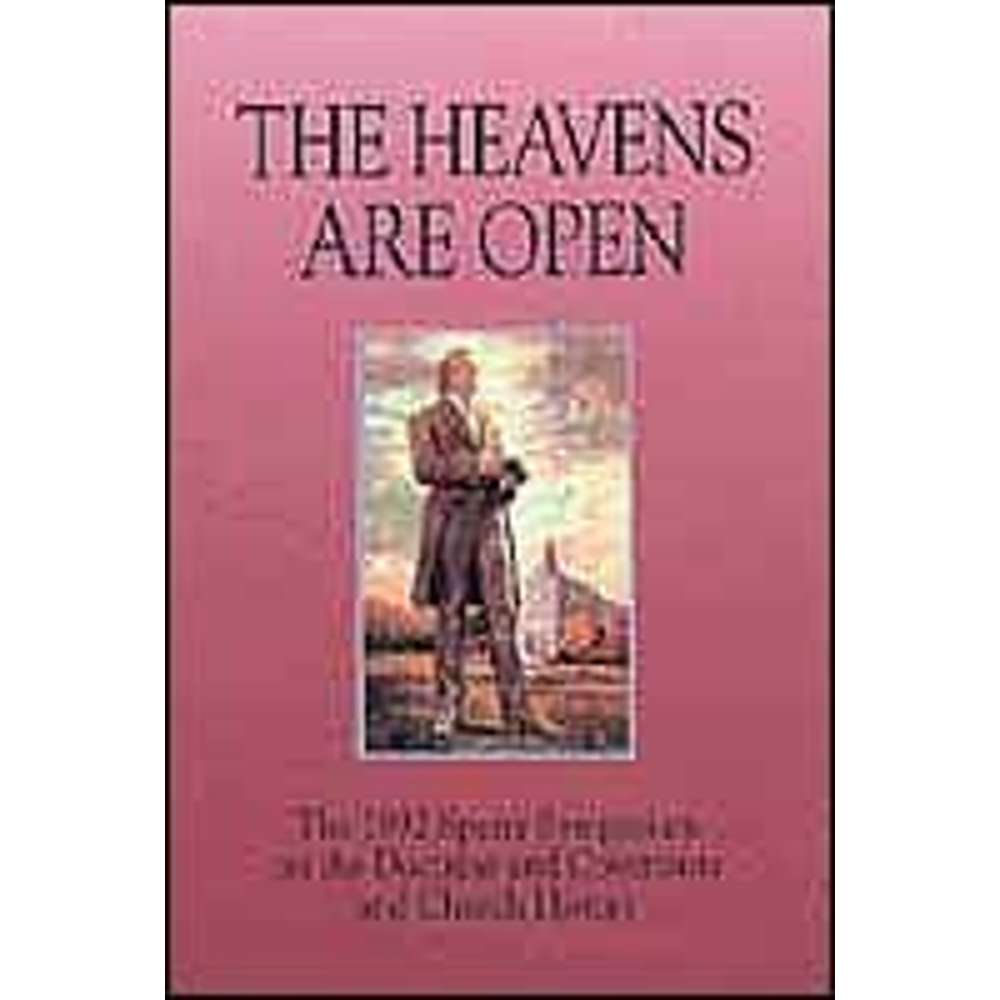 The Heavens Are Open - BYU SPERRY SYMPOSIUM 1