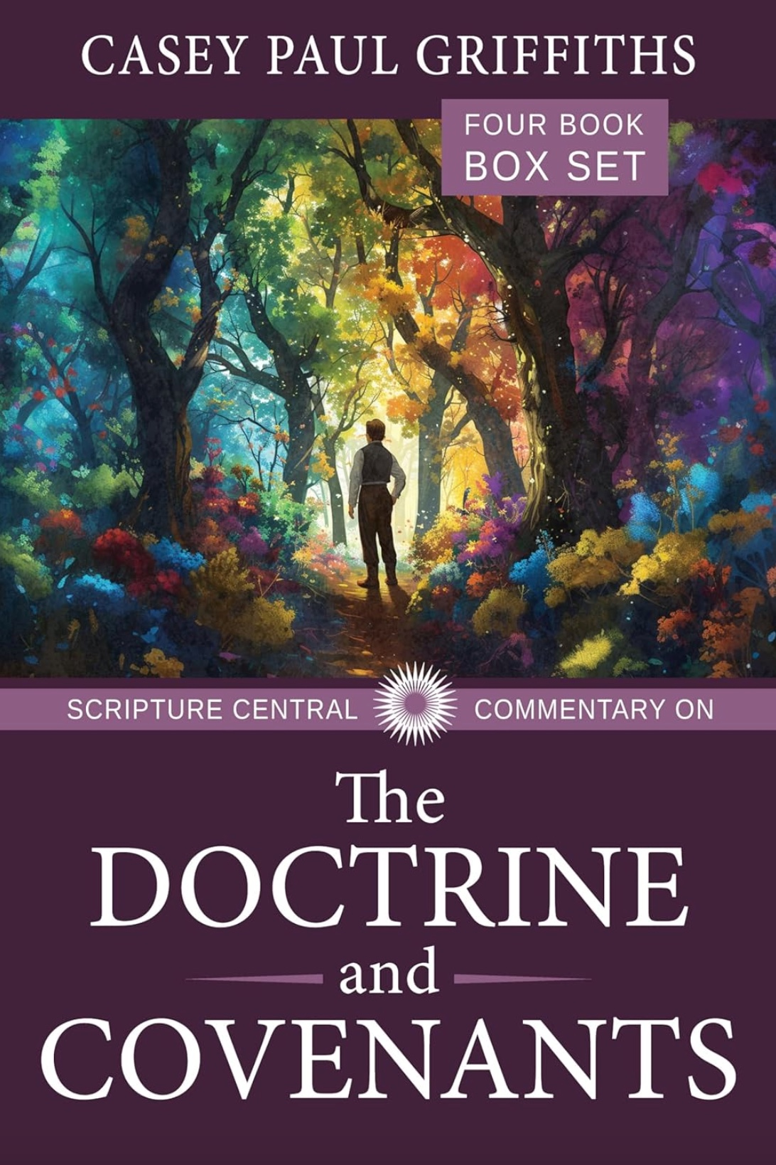 The Scripture Central Commentary on the Doctrine and Covenants