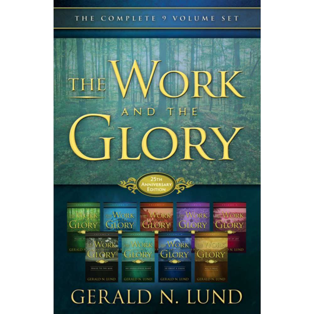 The Work and the Glory: The Complete 9 Volume Set
