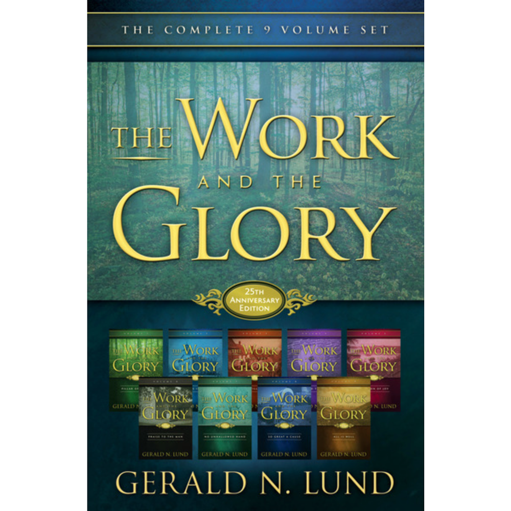 The Work and the Glory: The Complete 9 Volume Set