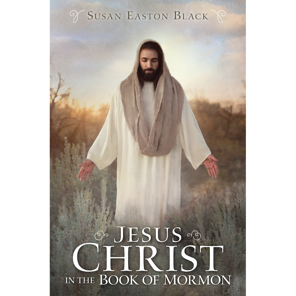 Jesus Christ in the Book of Mormon,  Jesus Christ in the Book of Mormon