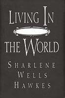 Living In But Not of the World