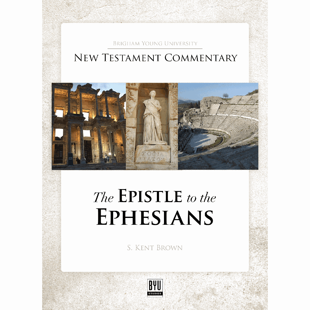 The Epistle to the Ephesians,  The Epistle to the Ephesians