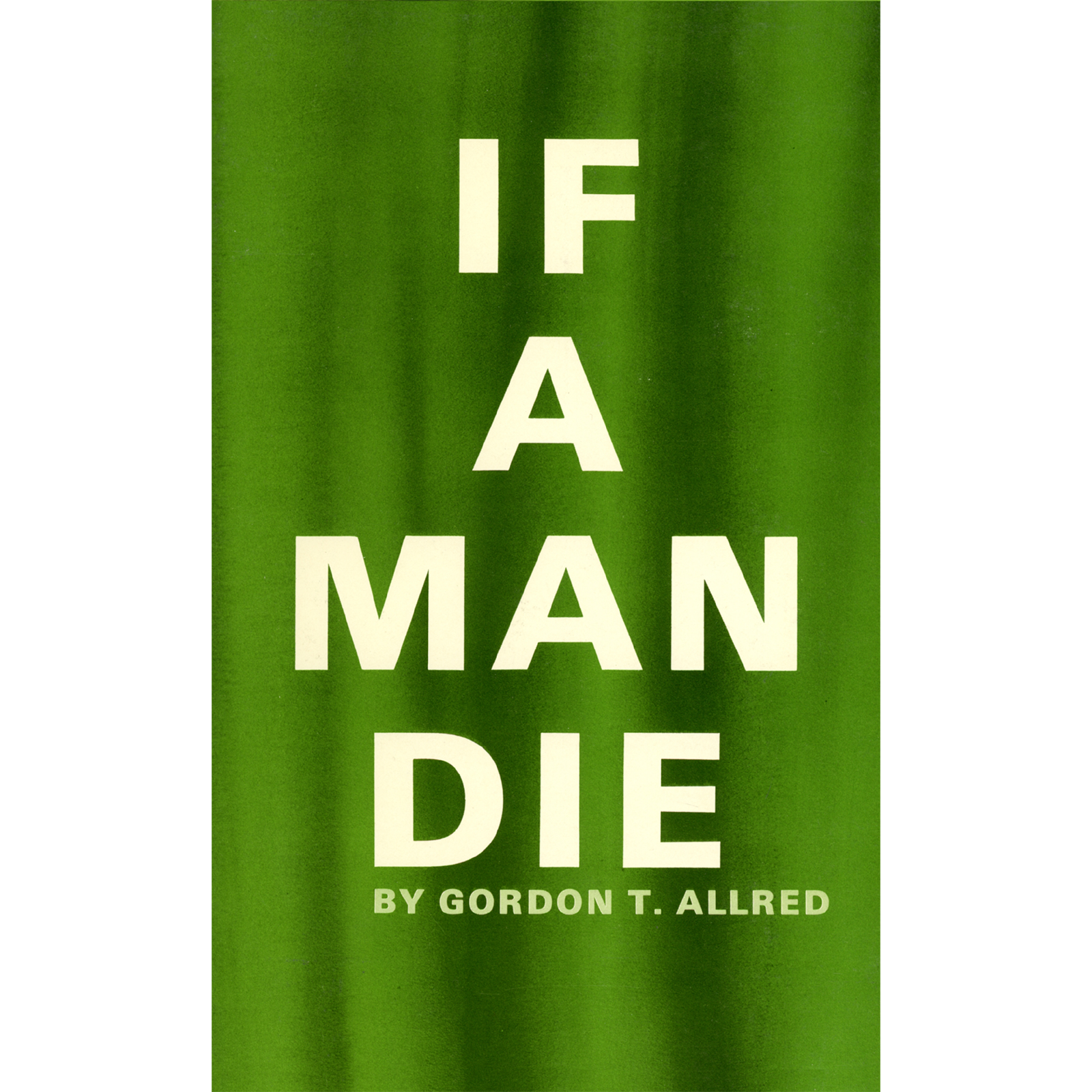 If a Man Die